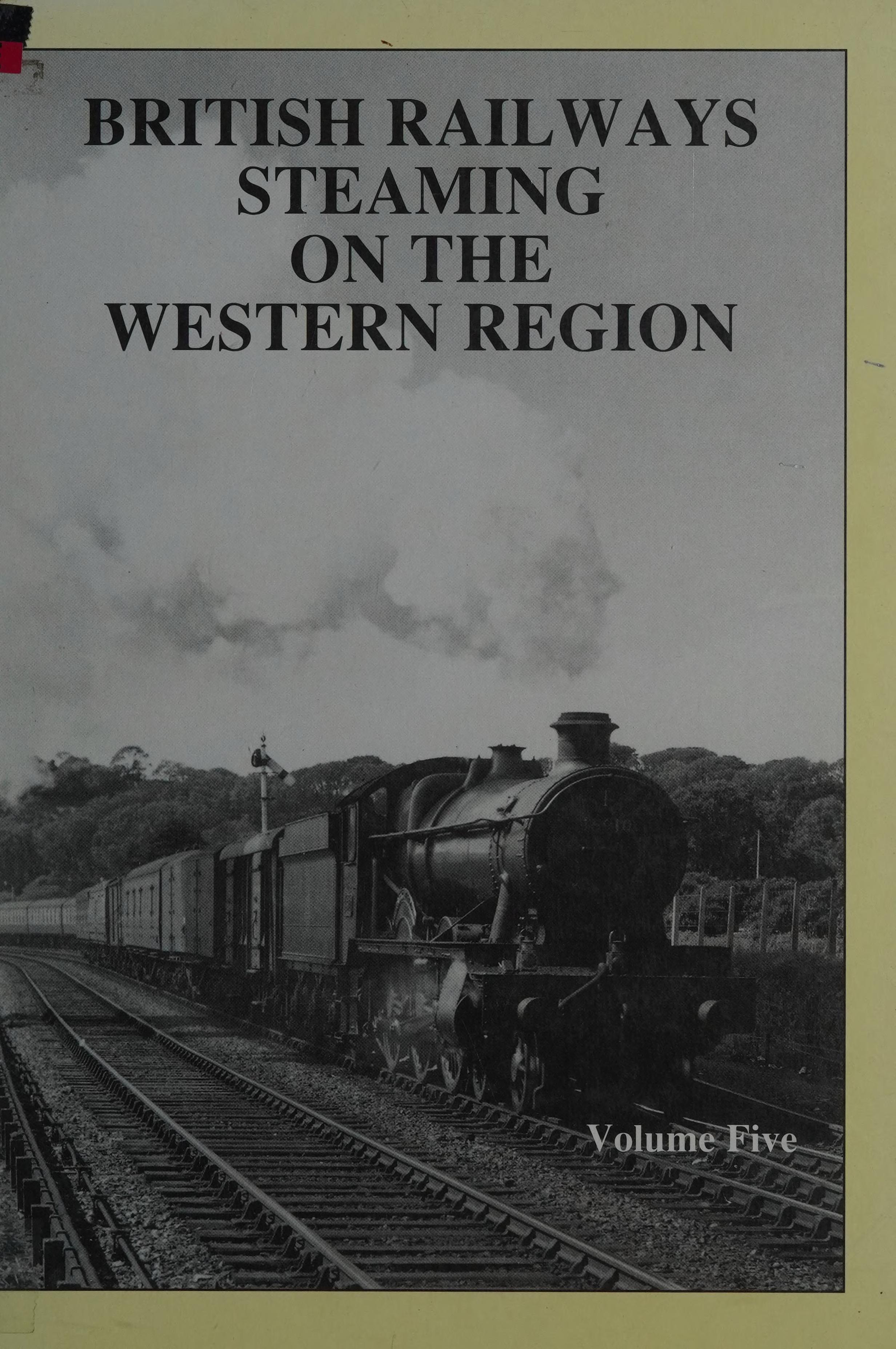 British Railways Steaming On The Western Region
