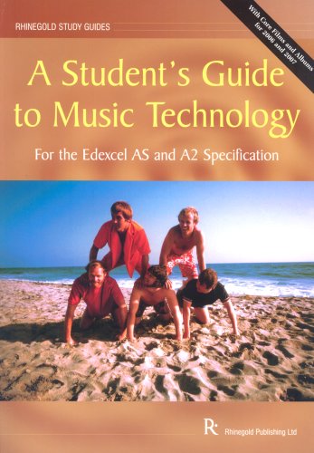 A Student's Guide to as/A2 Music Technology