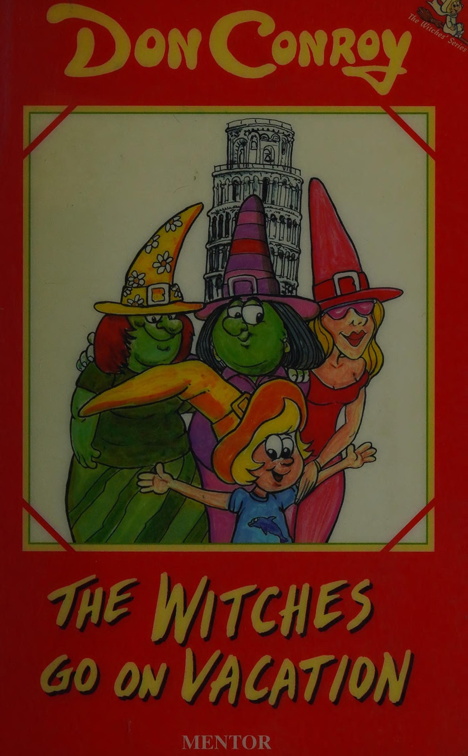 The Witches Go on Vacation