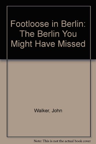 Footloose in Berlin