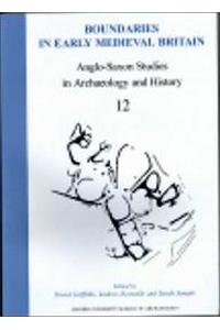 Anglo-Saxon Studies In Archaeology And History 12 (None) (V. 12)