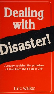 Dealing with Disaster