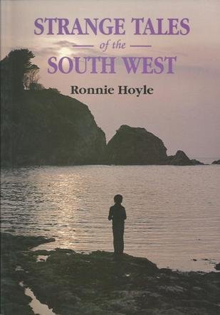 Strange Tales Of The South West