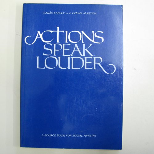 Actions Speak Louder