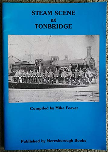 Steam Scene at Tonbridge