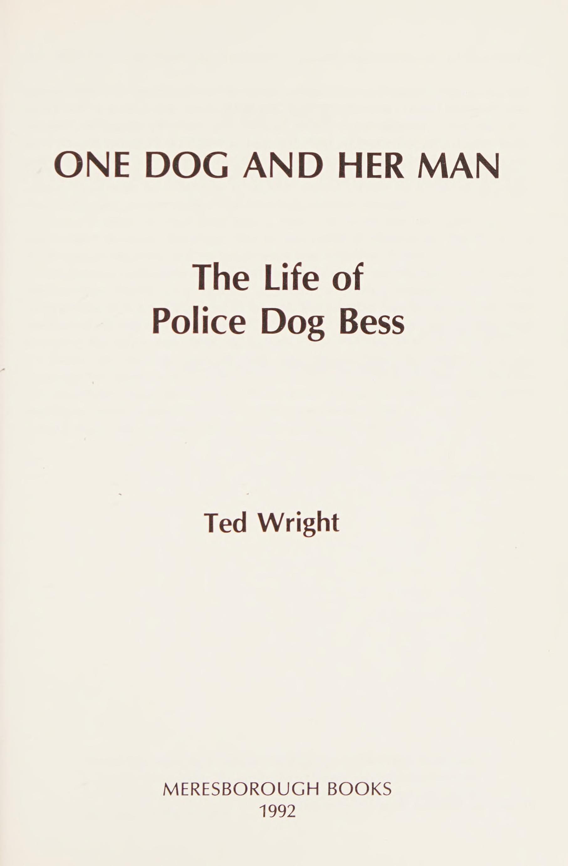 One Dog And Her Man