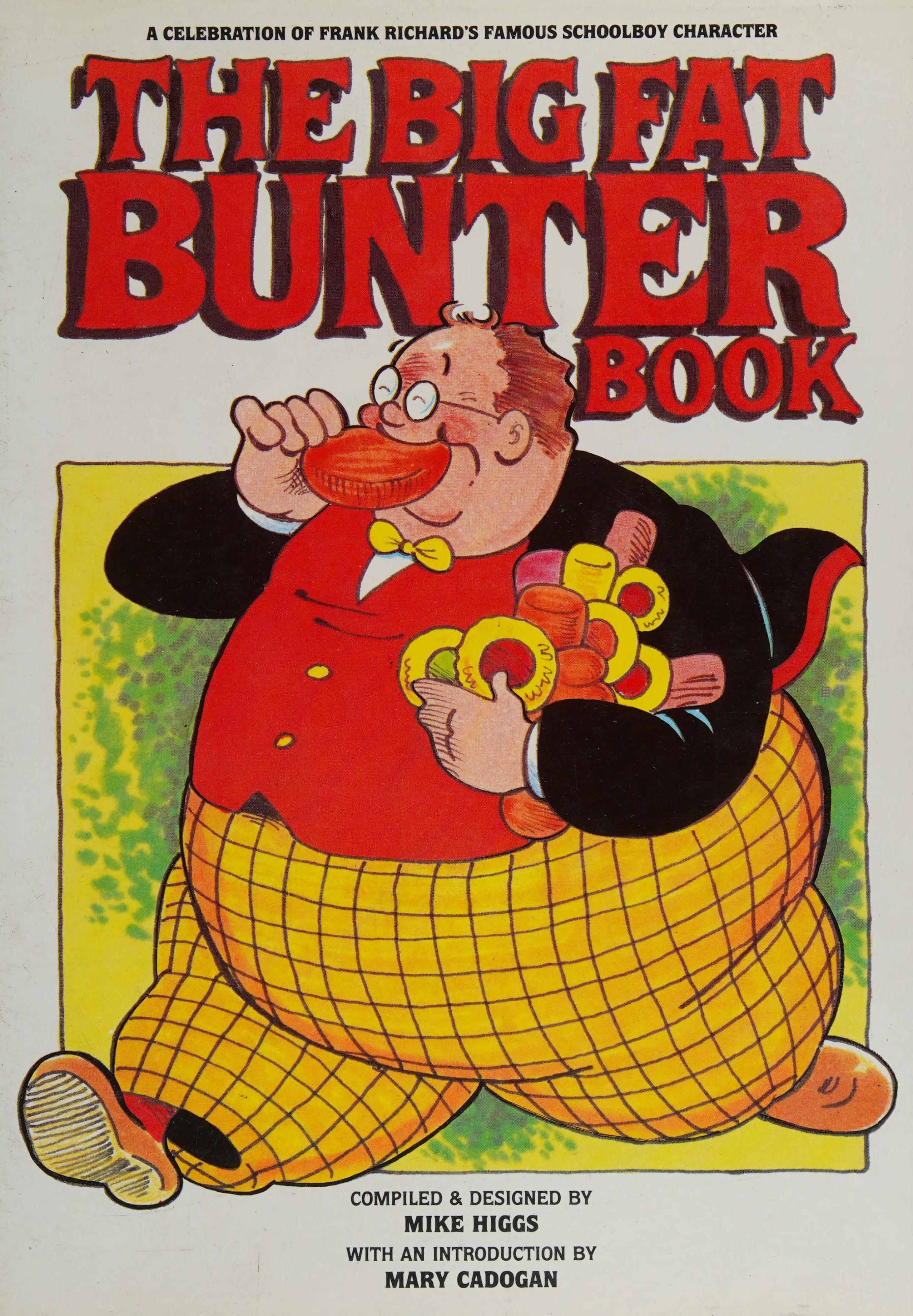 The Big Fat Bunter Book