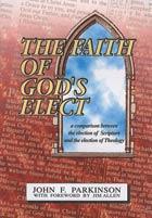The Faith Of Gods Elect