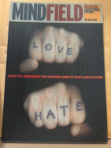 Hate Thy Neighbour Mindfield
