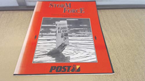 Storm Force, a Pictorial Record of the Storm Winter 1990 in Berkshire.