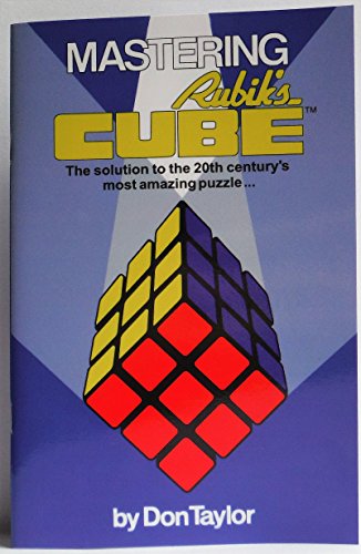 Mastering Rubik’s Cube
