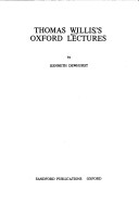 Thomas Willis' Oxford Lectures
