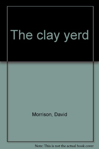 The Clay Yerd