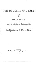 The Decline and Fall of Mr. Heath