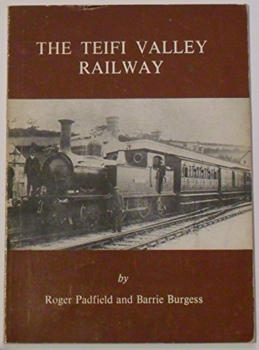 The Teifi Valley Railway