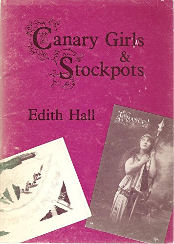 Canary Girls and Stockpots