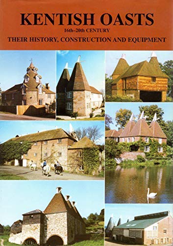 Kentish Oasts 16th-20th Century