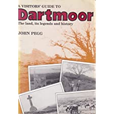 A Visitor's Guide to Dartmooor.the Land, Its Legends and History