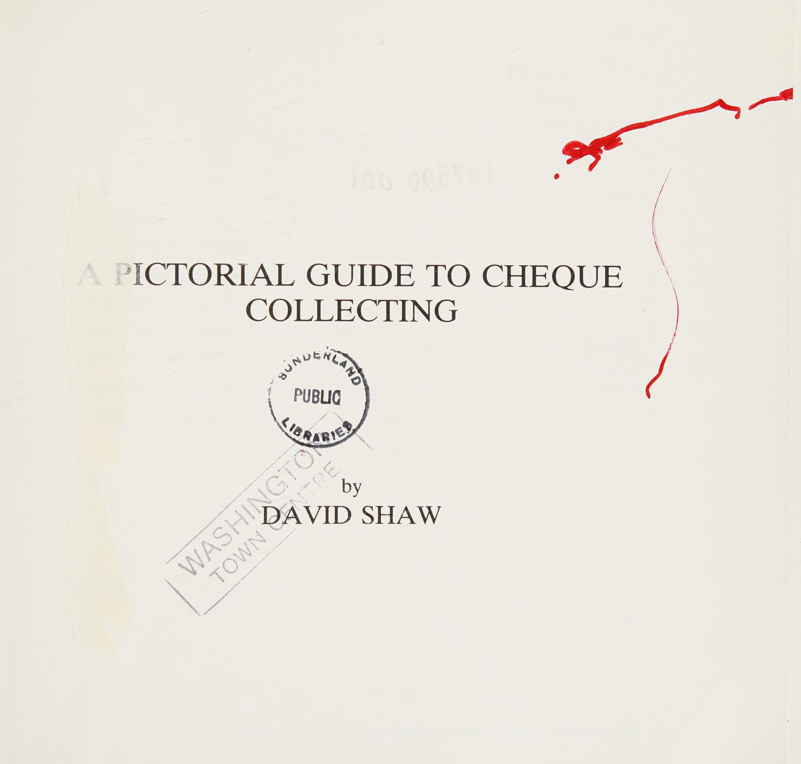 A Pictorial Guide to Cheque Collecting