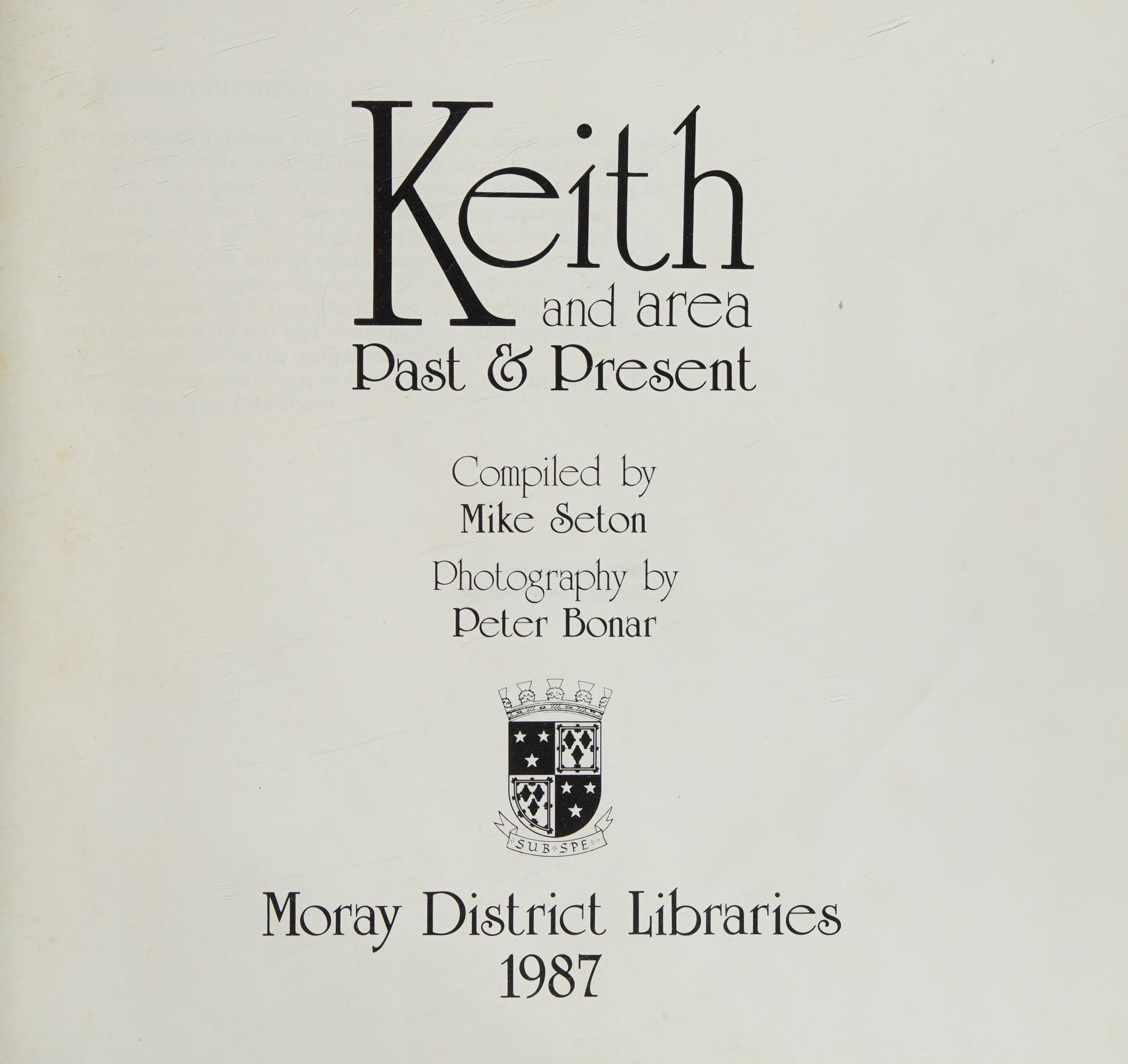 Keith And Area Past & Present