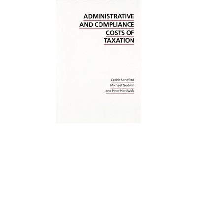 Administrative And Compliance Costs Of Taxation