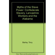 Myths of the Slave Power