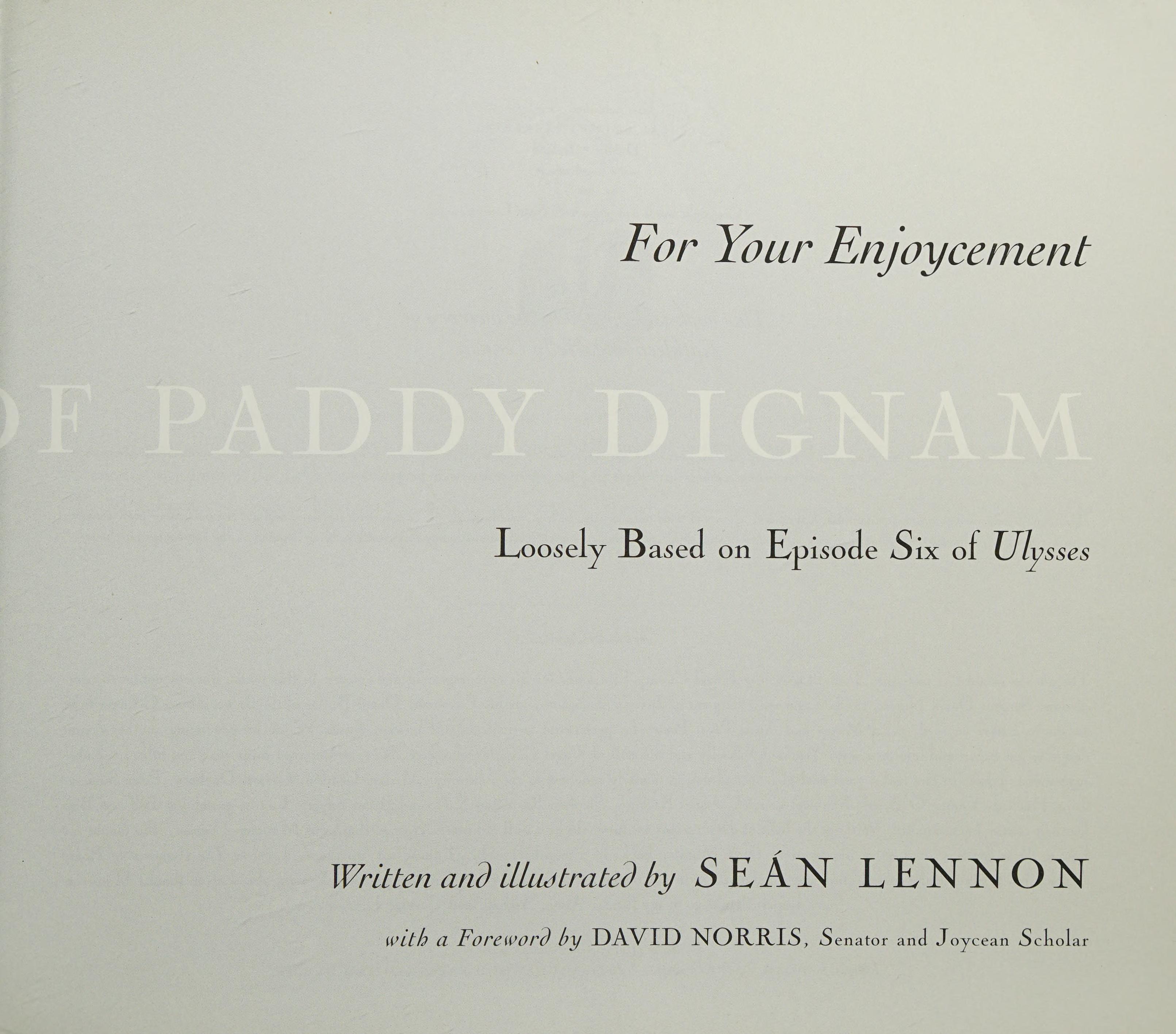 For Your Enjoycement : The Removal Of Paddy Dignam