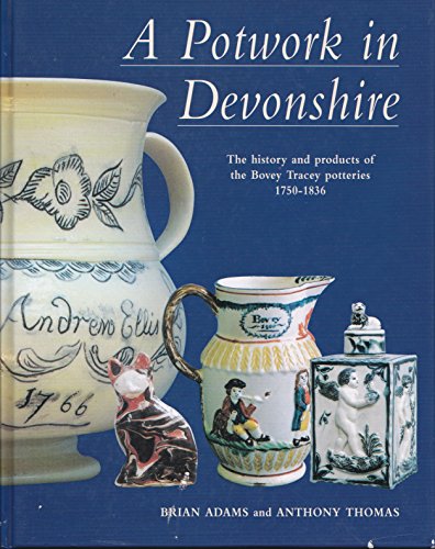 A potwork in Devonshire