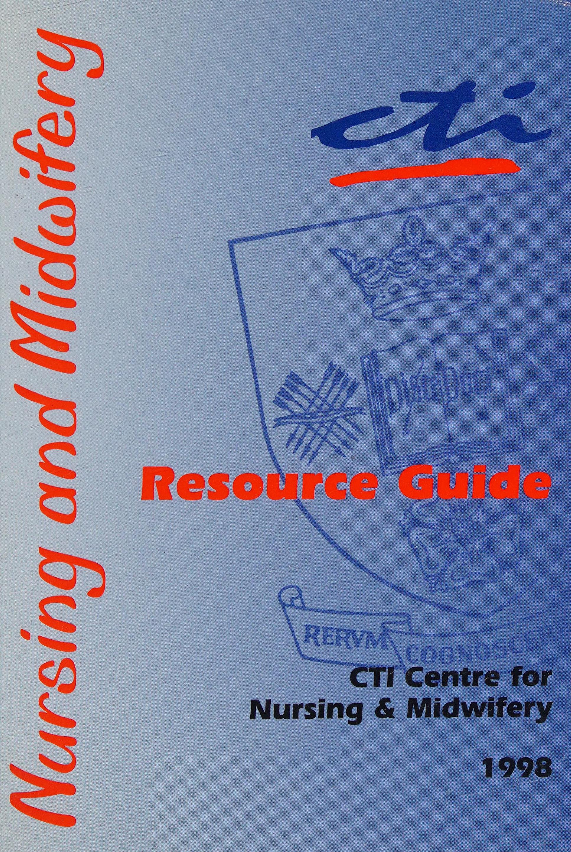Cti Centre For Nursing & Midwifery Resource Guide