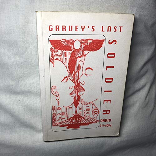Garvey's Last Soldier