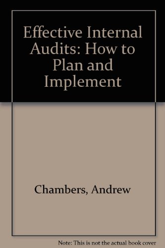 Effective Internal Audits: How To Plan And Implement