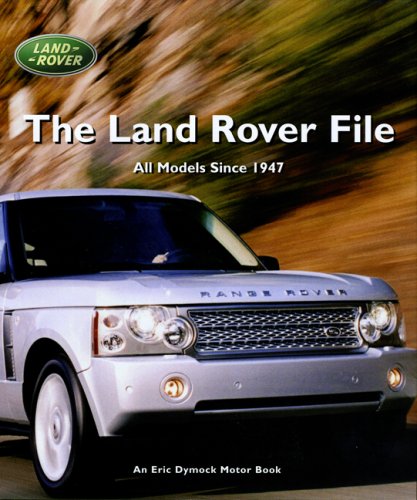 The Land Rover File