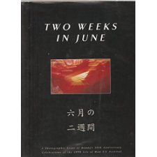 Two Weeks in June