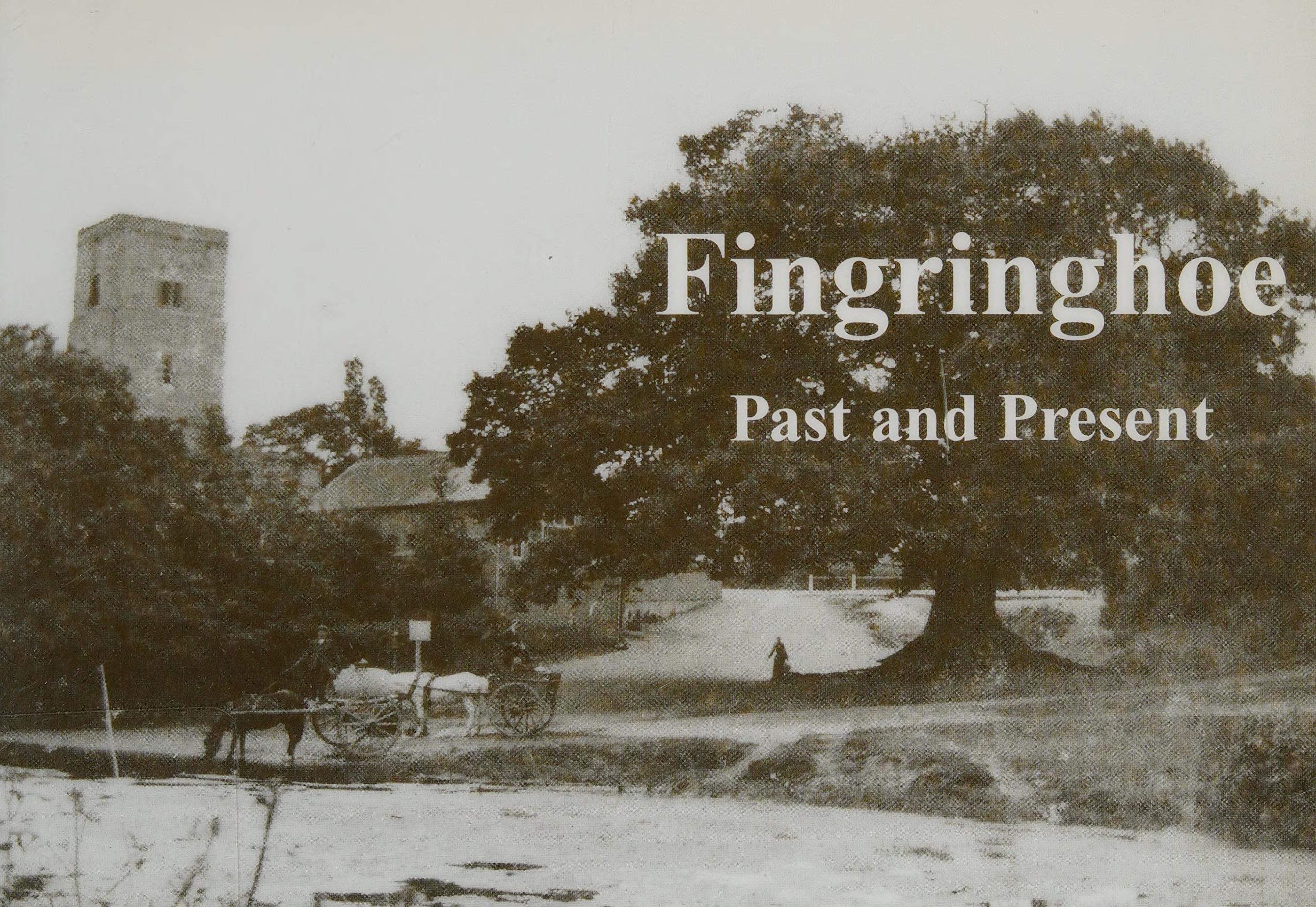 Fingringhoe - Past and Present