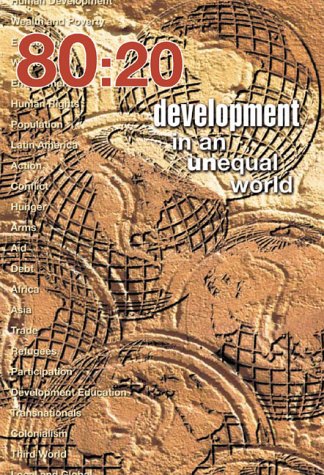 80 20 Development in an Unequal World