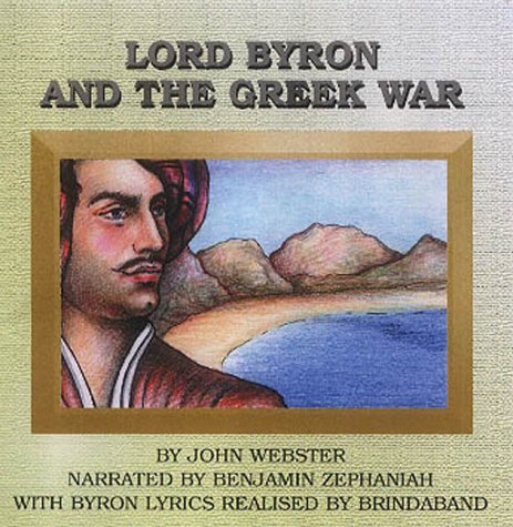 Lord Byron and the Greek War