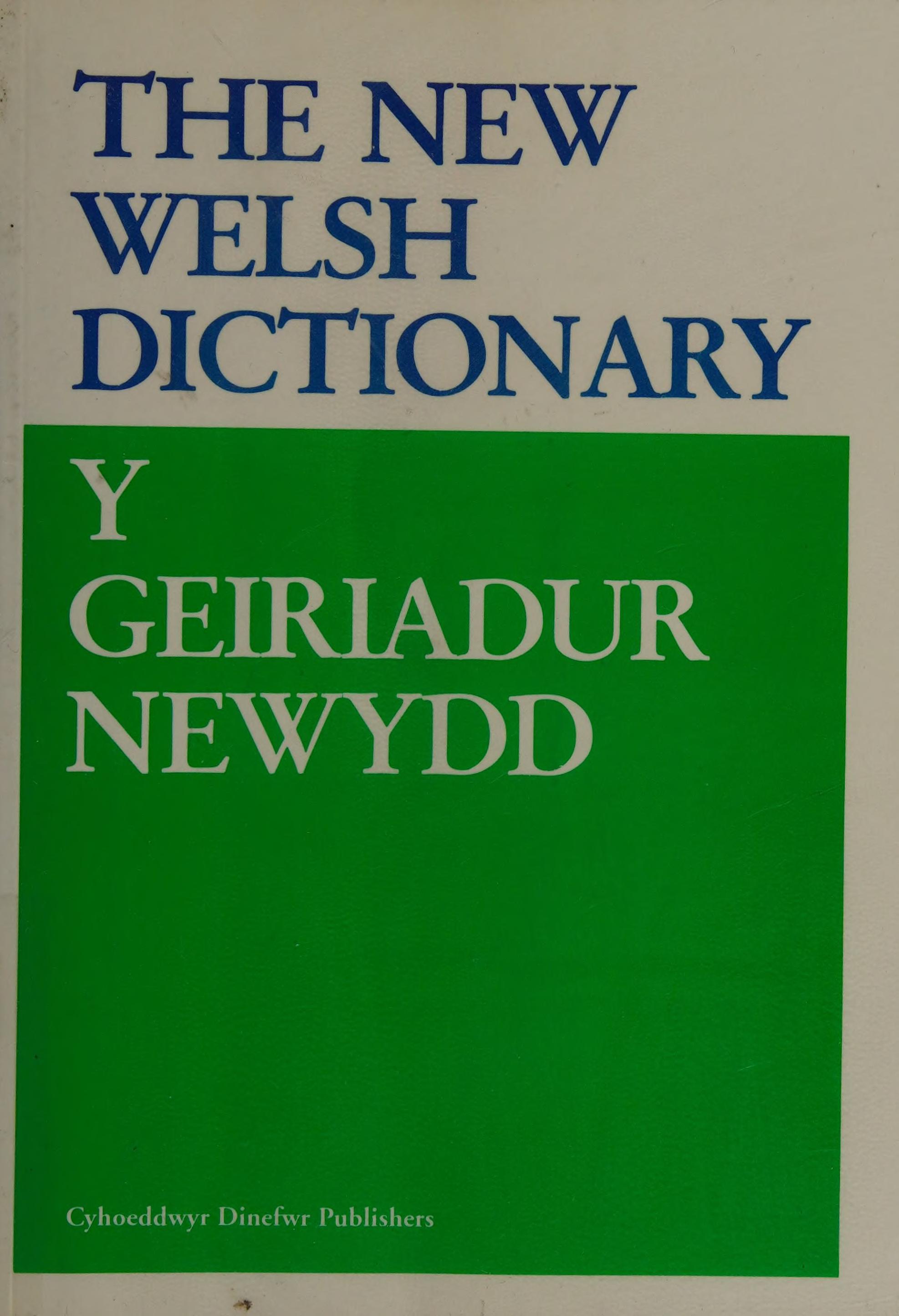 New Welsh Dictionary Bilingual
