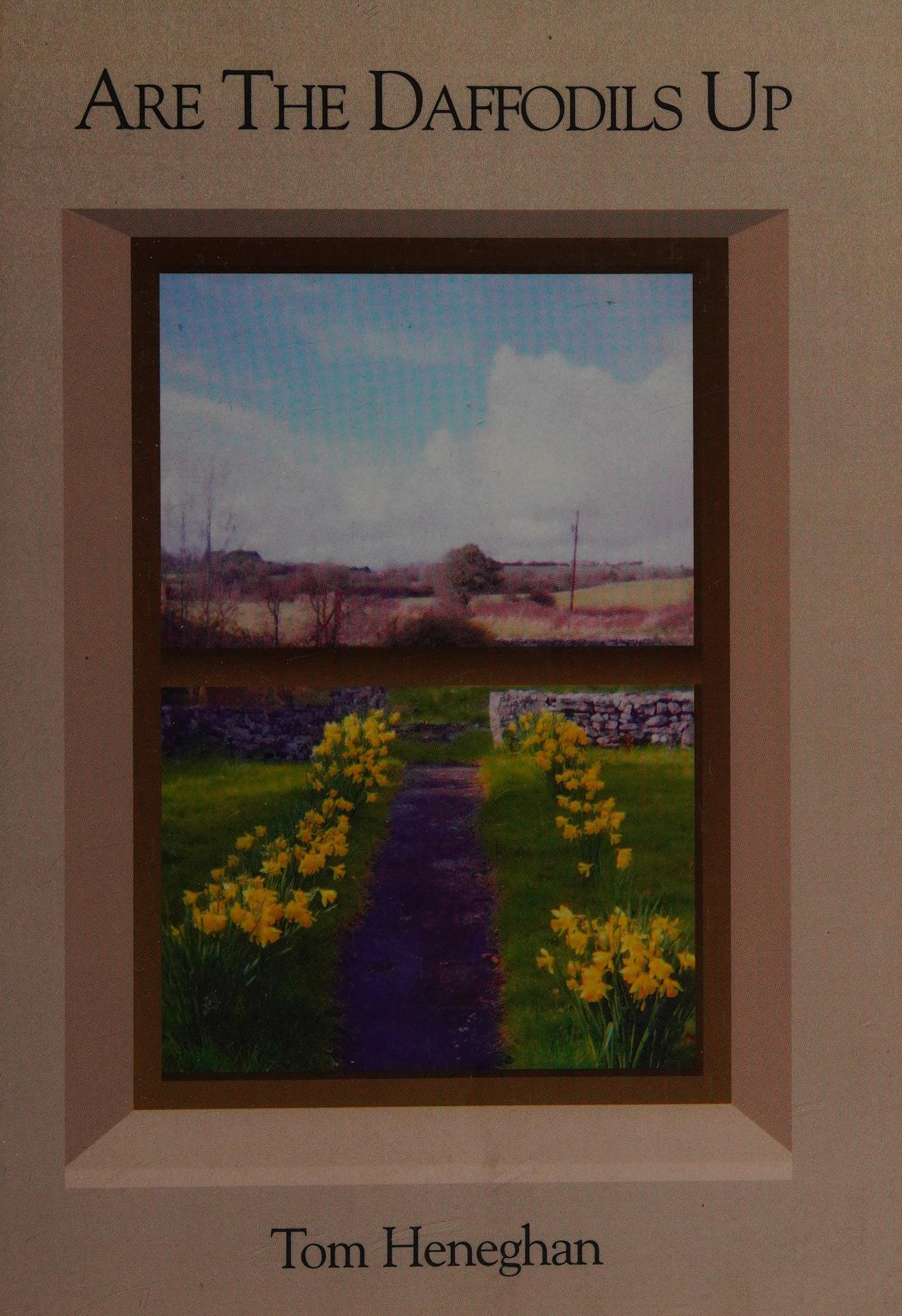 Are The Daffodils Up