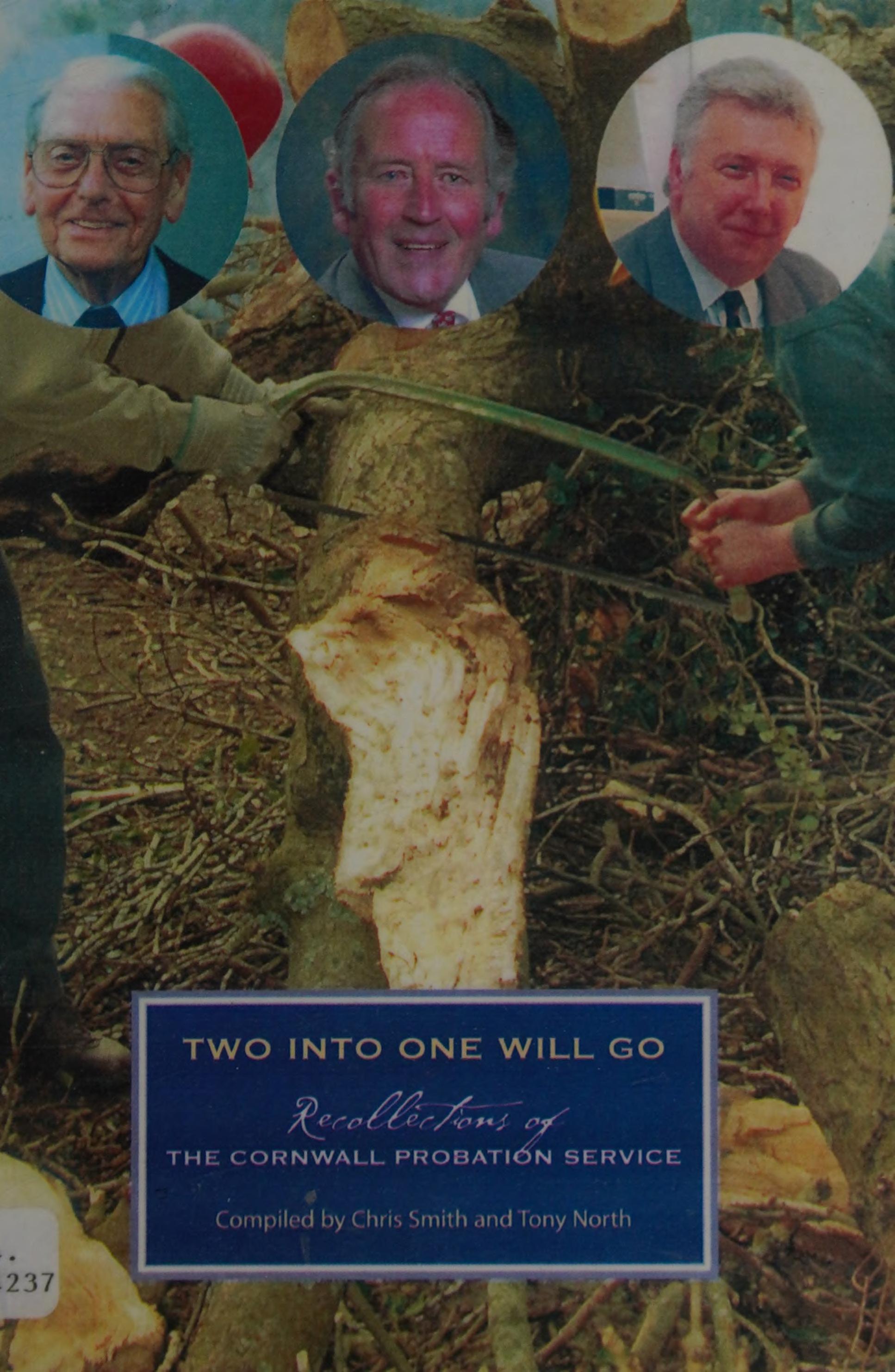 Two into One Will Go