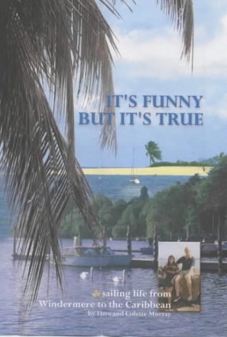 It's Funny, but It's True