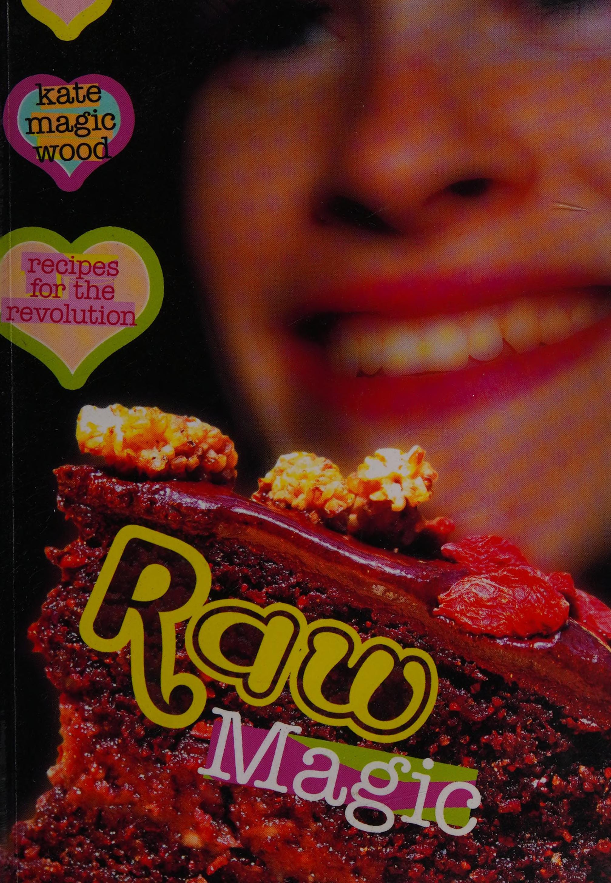 Raw Magic