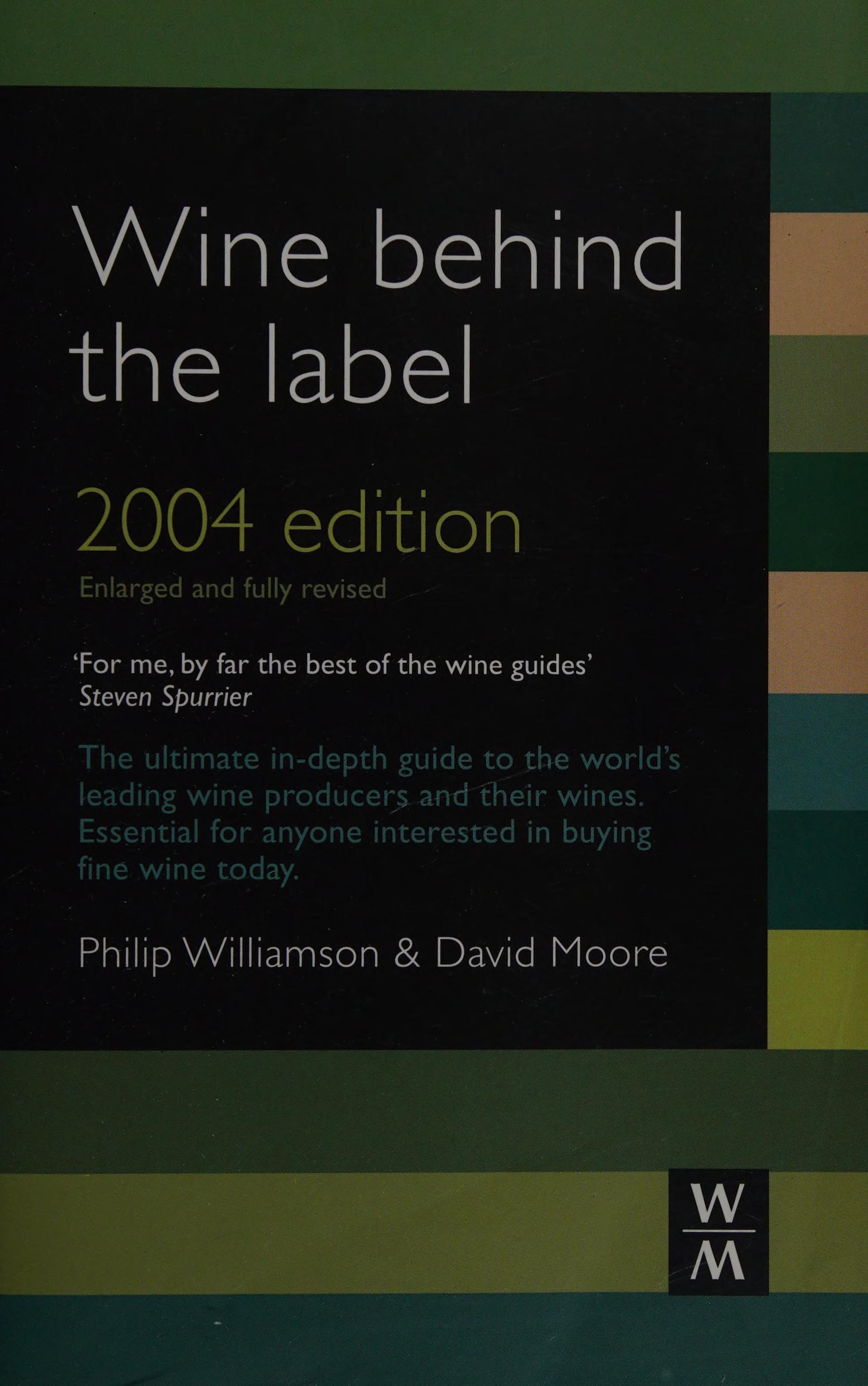 Wine Behind the Label 2004