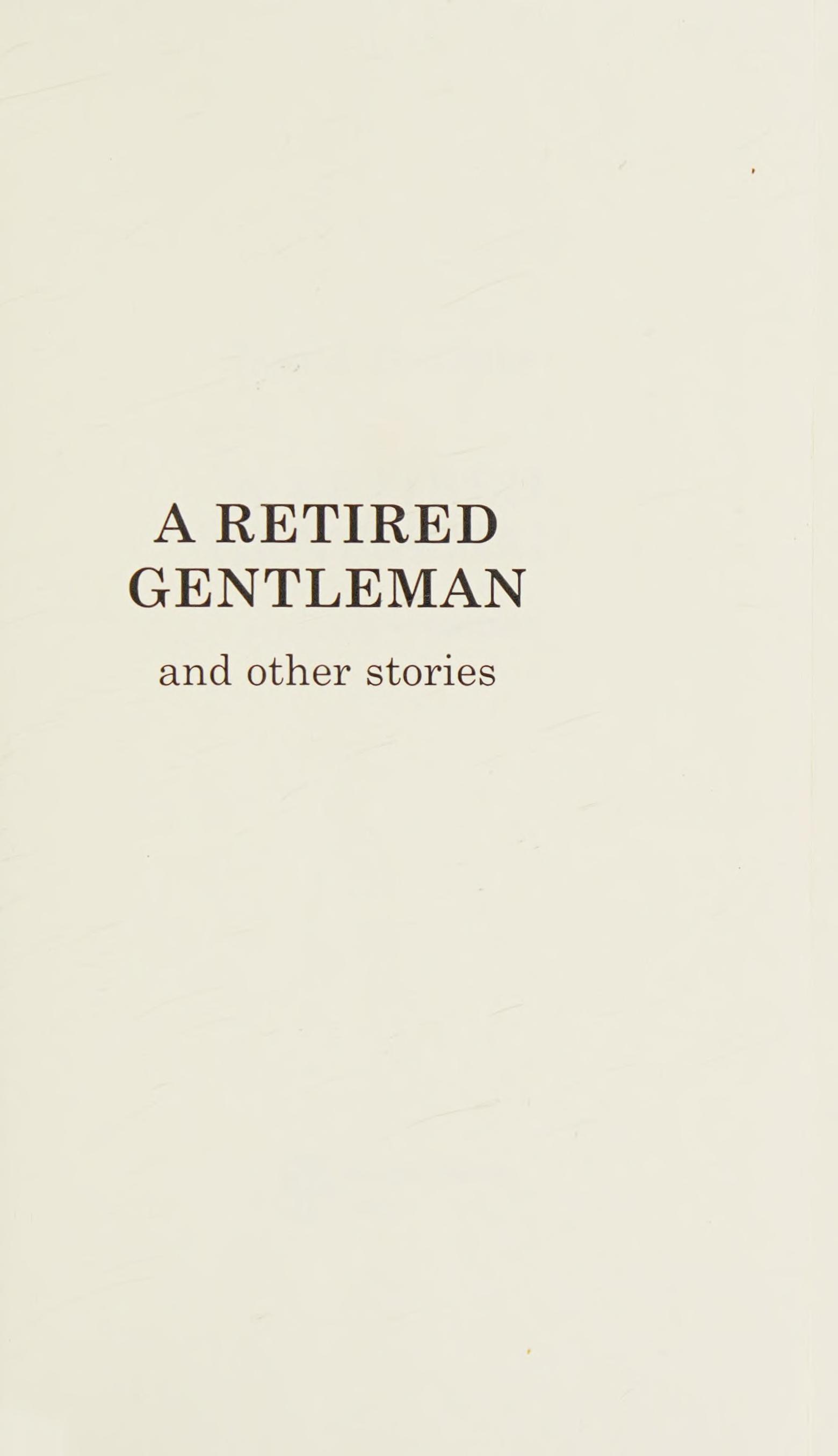 A retired gentleman