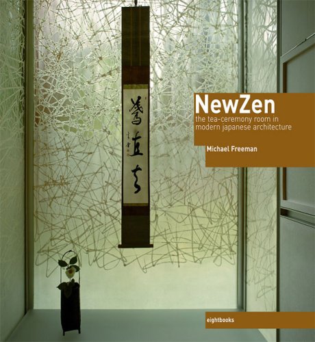New Zen the Tea Ceremony Modern Japan /Anglais