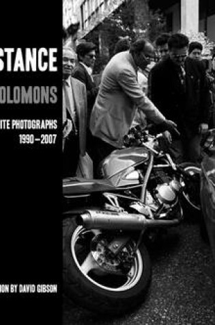 David Solomons : Happenstance : Black and White Photographs 1990-2007