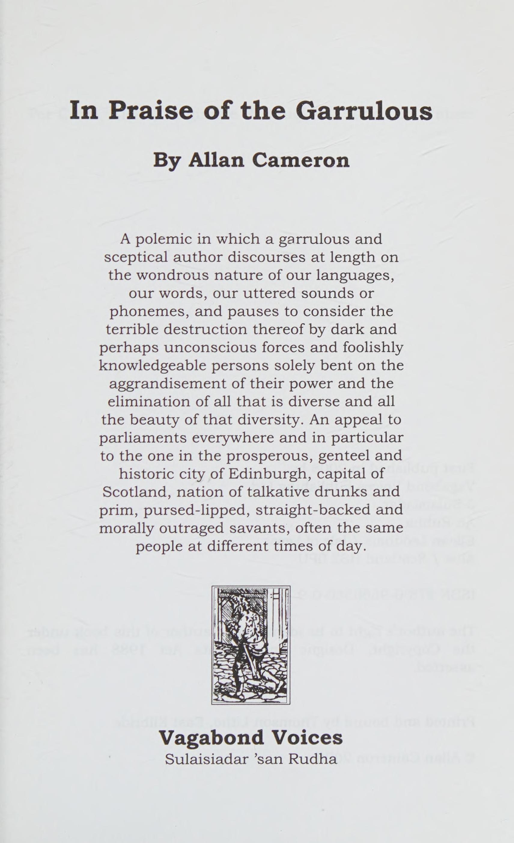 In Praise of the Garrulous