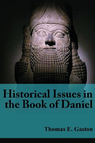 Historical Issues In The Book Of Daniel
