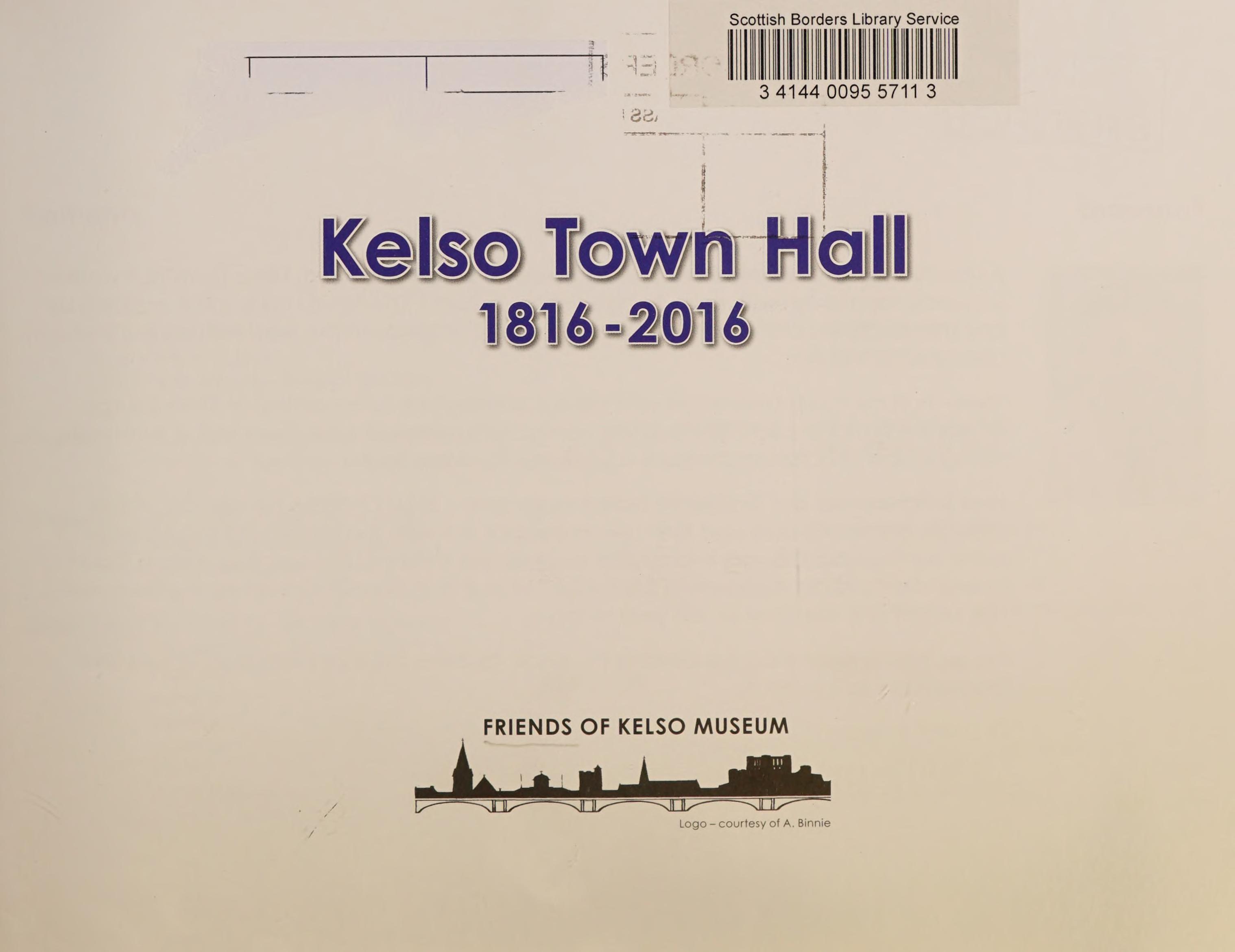 Kelso Town Hall 1816-2016