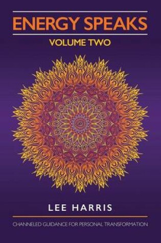 Energy Speaks - Volume Two