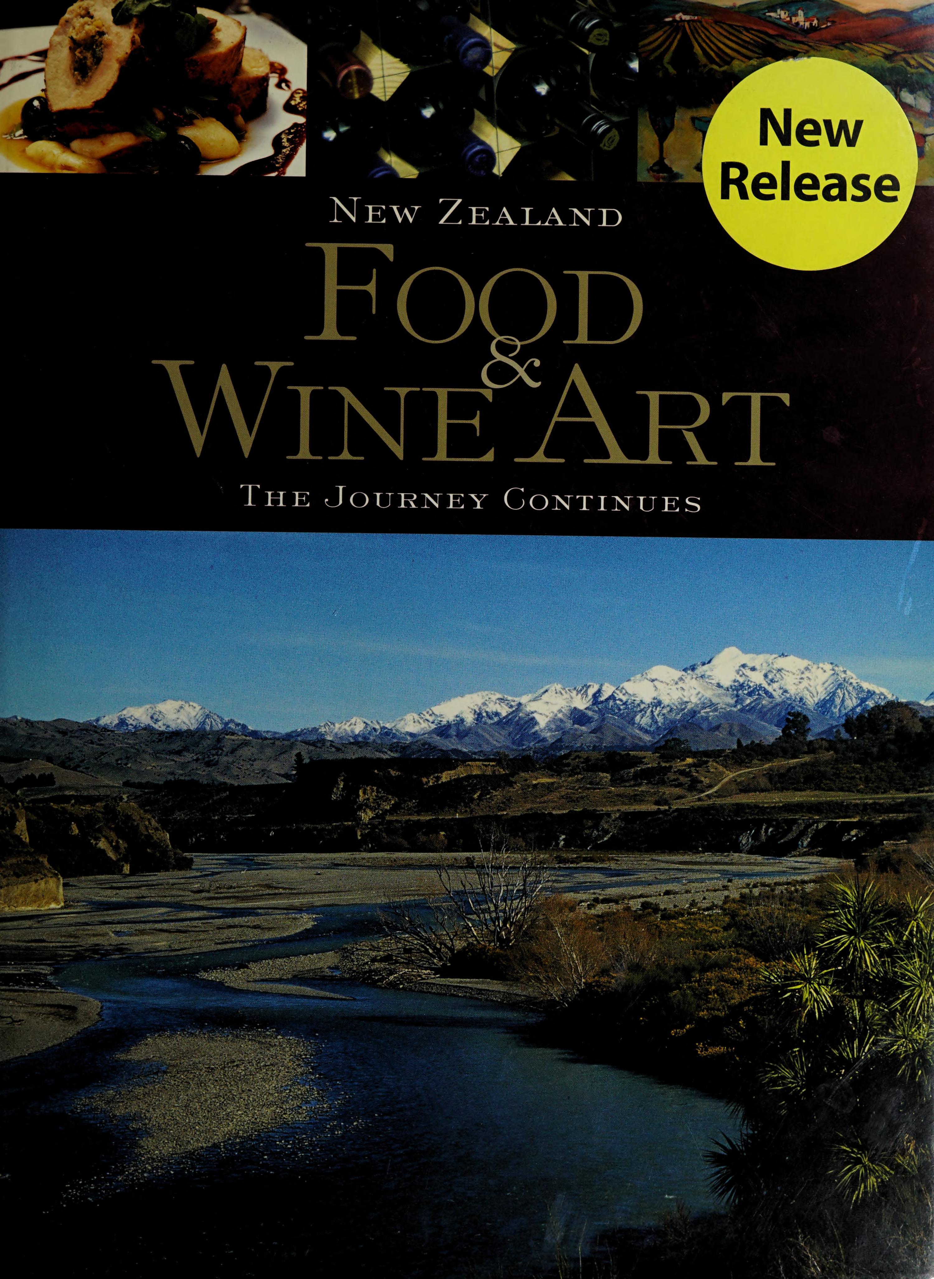 New Zeland Food And Wine Art. The Journey Continues
